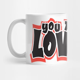 You are loved Mug